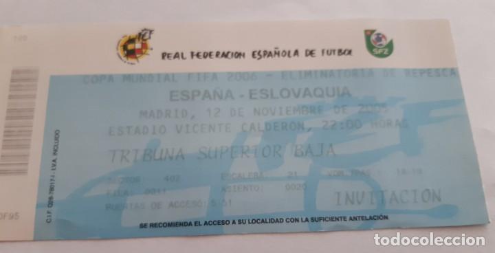 Coleccionismo deportivo: Football tickets Espa&ntilde;a-Eslovaquia