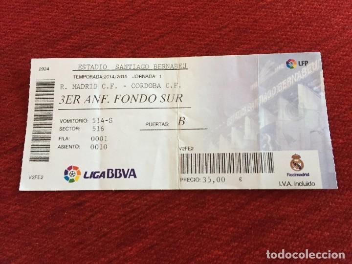 Coleccionismo deportivo: R15803 ENTRADA TICKET REAL MADRID CORDOBA 2014 2015 DEBUT LIGA JAMES Y KROOS