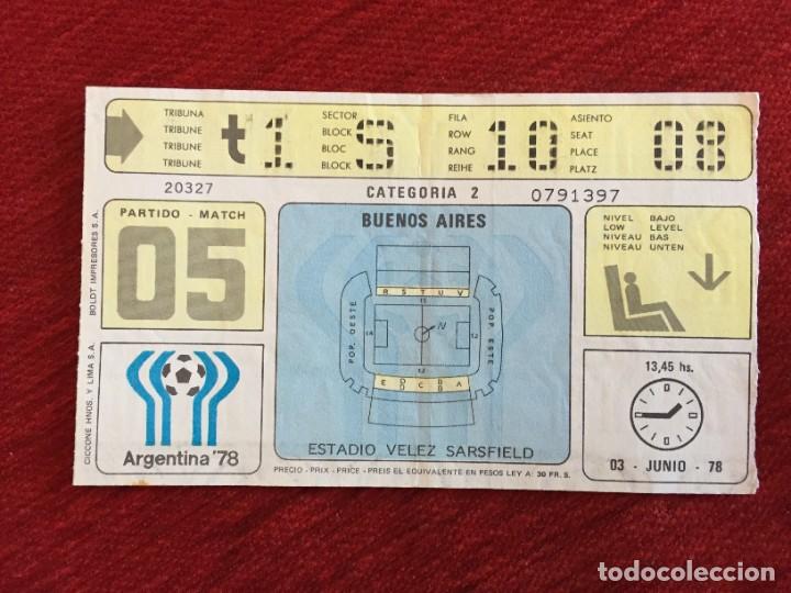 Collectionnisme sportif: R16114 ENTRADA TICKET FUTBOL MUNDIAL ARGENTINA (3-6-1978) AUSTRIA 2-1 ESPA&Ntilde;A MATCH 5