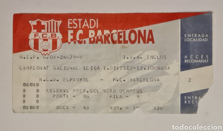 Coleccionismo deportivo: Entrada Derby Estadio Camp Nou FC Barcelona vs RCD Espanyol Liga 92 - 93 - F&uacute;tbol Gol Norte