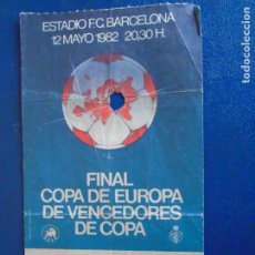 Coleccionismo deportivo: (F-211126)FINAL COPA DE EUROPA DE VENCEDORES DE COPA-ENTRADA-ESTADIO FC BARCELONA-12 MAYO 1982. Lote 301961633