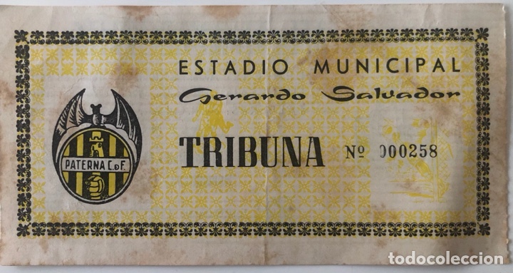 PATERNA C.DE F. ENTRADA - ESTADIO MUNICIPAL GERARDO SALVADOR (Coleccionismo Deportivo - Documentos de Deportes - Entradas de Fútbol)