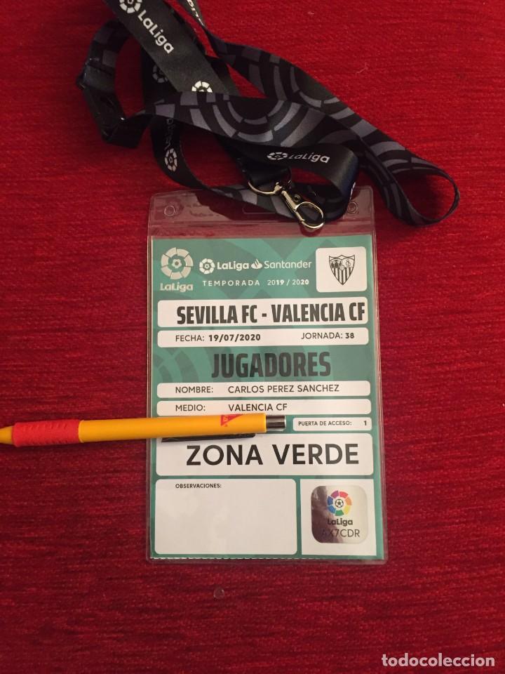 Coleccionismo deportivo: R16610 ACREDITACION JUGADOR CARLOS PEREZ SANCHEZ ENTRADA SEVILLA VALENCIA TEMPORADA 2019 2020