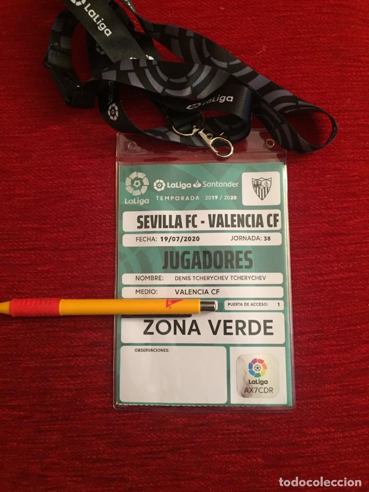 Collectionnisme sportif: R16612 ACREDITACION JUGADOR DENIS TCHERYCHEV ENTRADA SEVILLA VALENCIA TEMPORADA 2019 2020