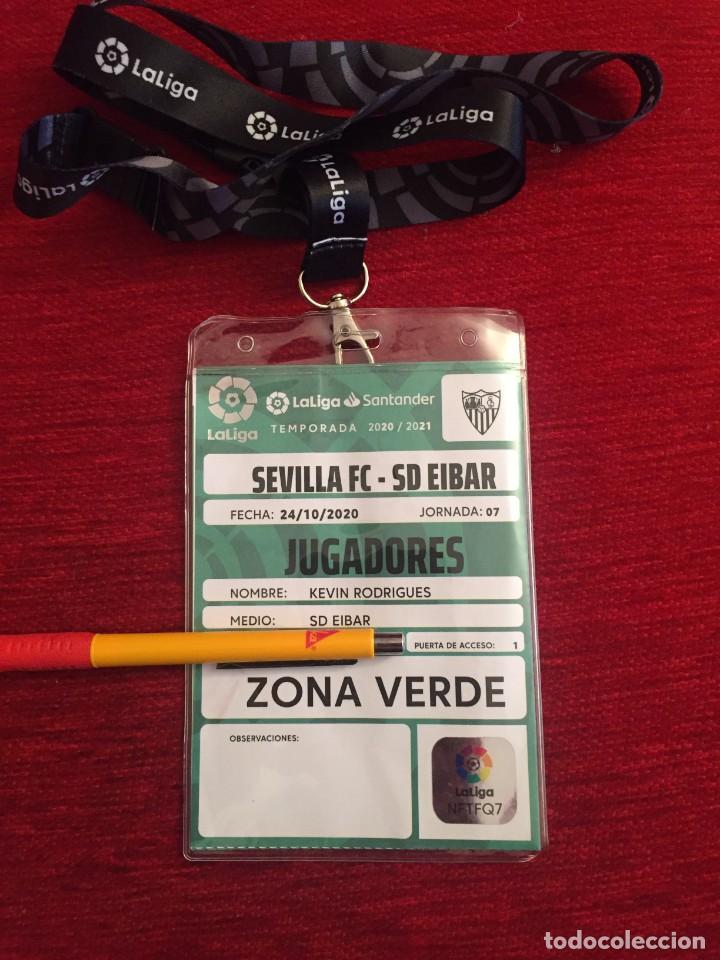 Sammelleidenschaft Sport: R16634 ACREDITACION JUGADOR KEVIN RODRIGUES ENTRADA SEVILLA 0-1 EIBAR LIGA TEMPORADA 2020 2021