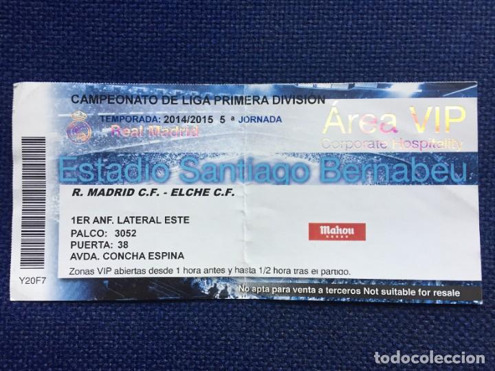 Collectionnisme sportif: R16863 ENTRADA TICKET VIP REAL MADRID ELCHE LIGA 2014 2015 CRISTIANO RONALDO 4 GOLES