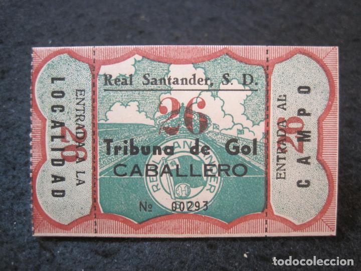 Coleccionismo deportivo: REAL SANTANDER S.D.-TRIBUNA DE GOL CABALLERO-ENTRADA DE FUTBOL-VER FOTOS-(89.183)