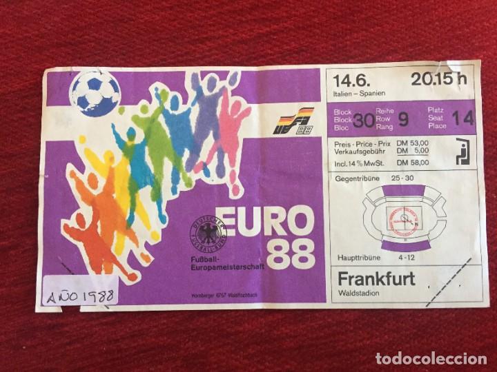 Collectionnisme sportif: R17128 ENTRADA TICKET FUTBOL EURO 88 EUROCOPA (14-6-1988) ESPA&Ntilde;A 0-1 ITALIA