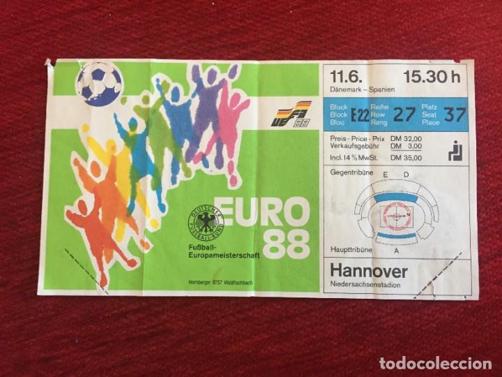 Collectionnisme sportif: R17130 ENTRADA TICKET FUTBOL EURO 88 EUROCOPA (11-6-1988) ESPA&Ntilde;A 3-2 DINAMARCA