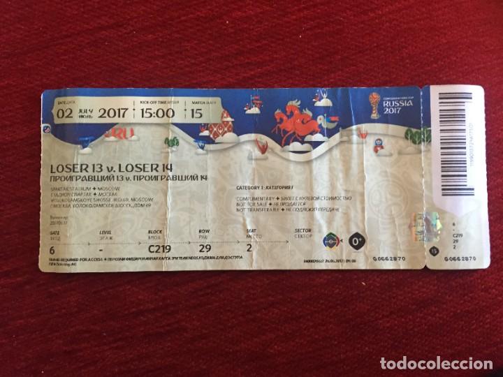 Coleccionismo deportivo: R17150 ENTRADA TICKET FUTBOL COPA COFEDERACIONES RUSIA 2017 PORTUGAL MEXICO MATCH 15