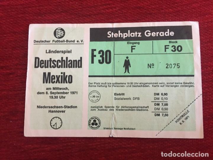 Coleccionismo deportivo: R17325 ENTRADA TICKET FUTBOL ALEMANIA 5-0 MEXICO (8-9-1971) HAT TRICK GERD MULLER