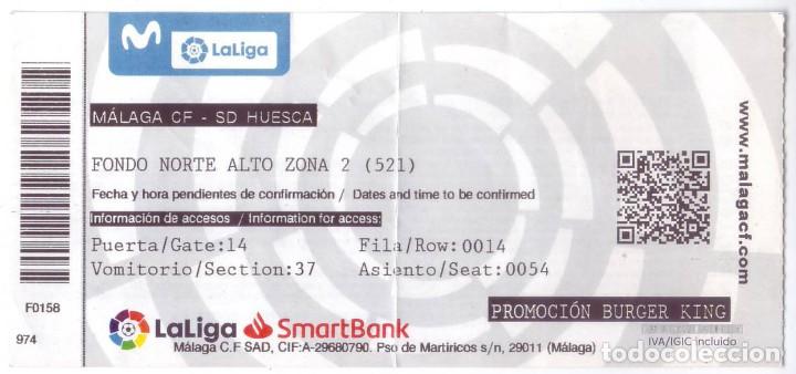 Coleccionismo deportivo: Entrada partido de f&uacute;tbol M&aacute;laga C.F. - S.D. Huesca 27/03/2022