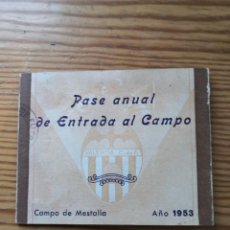 Coleccionismo deportivo: PASE ANUAL DE ENTRADA AL CAMPO CAMPO DE MESTALLA 1953 FOTOS MEJOR DESCRIPCIÓN. ENVÍO CERTIF 4,99. Lote 341591038