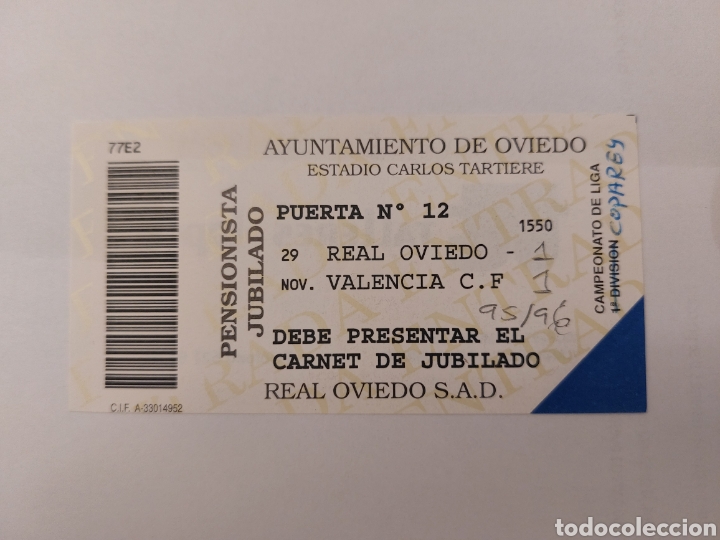 Collezionismo sportivo: ENTRADA TICKET OVIEDO 1 VALENCIA 1 COPA DEL REY TERCERA RONDA IDA 1995 1996