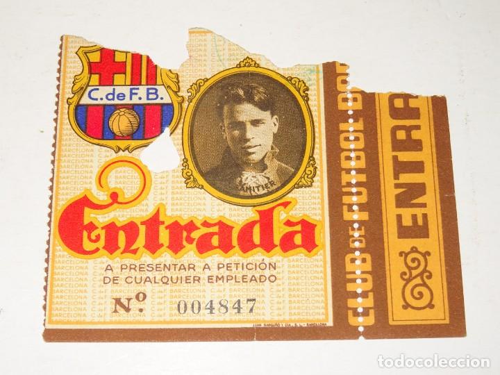 Coleccionismo deportivo: ENTRADA FC BARCELONA JOS&Eacute; SAMITIER - ENTRADA , SE&Ntilde;ALES DE USO