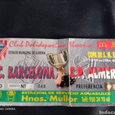 Coleccionismo deportivo: ENTRADA FUTBOL C.P. ALMERÍA -FC BARCELONA COPA DEL REY. Lote 346404698