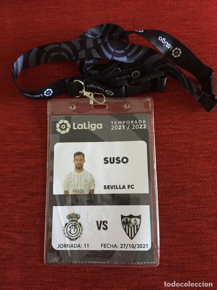 Coleccionismo deportivo: R18739 ENTRADA TICKET ACREDITACION REAL MALLORCA 1-1 SEVILLA (27-10-2021) SUSO