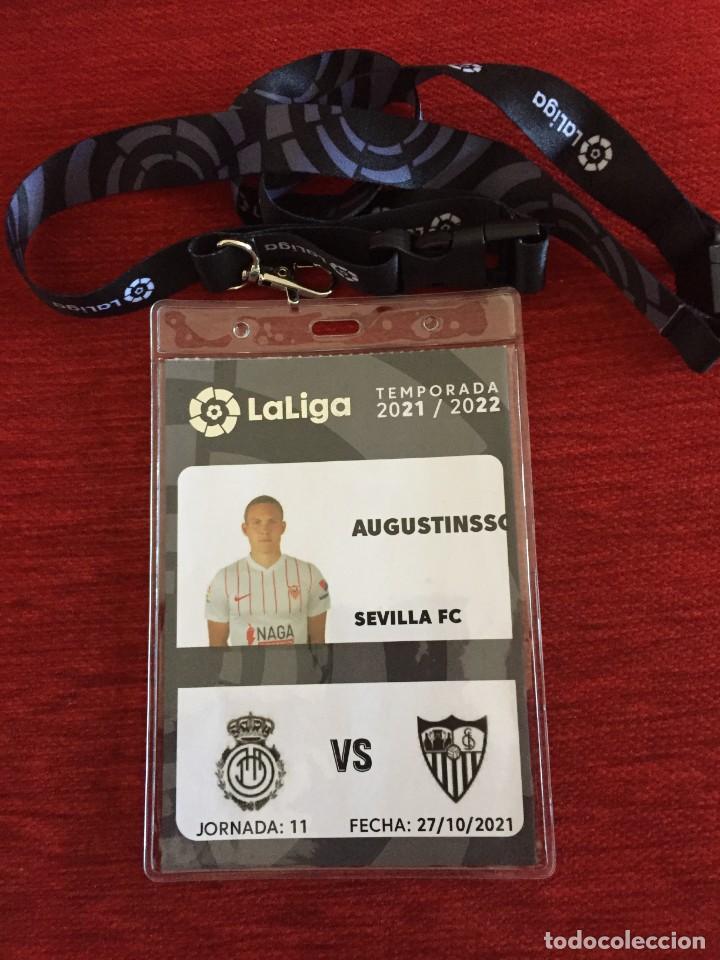 Coleccionismo deportivo: R18750 ENTRADA TICKET ACREDITACION REAL MALLORCA SEVILLA (27-10-2021) HANS CARL LUDWIG AUGUSTINSSON