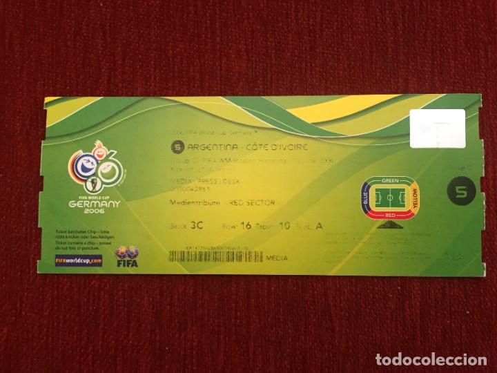 Coleccionismo deportivo: R19338 ENTRADA MUNDIAL ALEMANIA 2006 ARGENTINA COSTA DE MARFIL MATCH 5 PRIMERA CONVOCATORIA MESSI