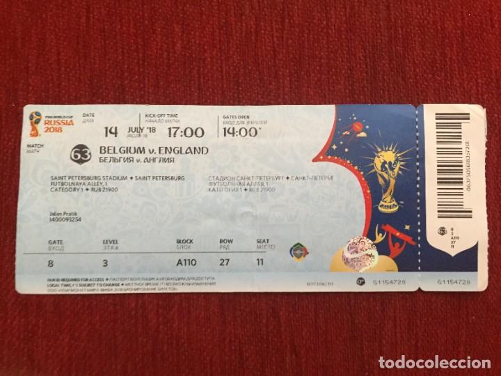 Collectionnisme sportif: R19383 ENTRADA TICKET MUNDIAL RUSIA 2018 BELGICA INGLATERRA MATCH 63 CON NOMBRES