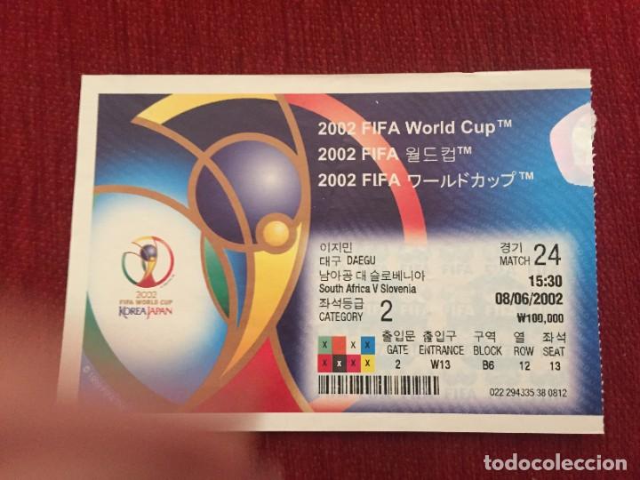 Coleccionismo deportivo: R19475 ENTRADA TICKET FUTBOL MUNDIAL 2002 SUDAFRICA ESLOVENIA MATCH 24