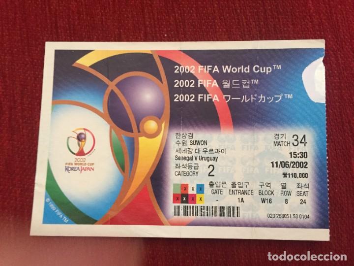 Coleccionismo deportivo: R19480 ENTRADA TICKET FUTBOL MUNDIAL 2002 SENEGAL URUGUAY MATCH 34