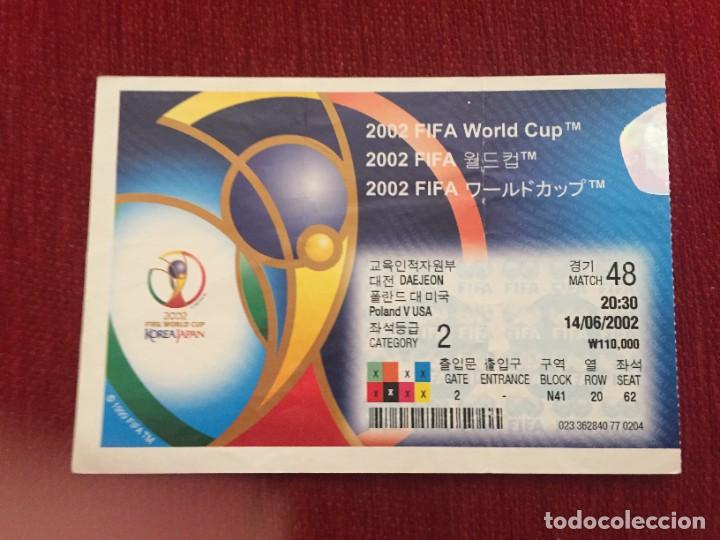 Coleccionismo deportivo: R19484 ENTRADA TICKET FUTBOL MUNDIAL 2002 POLONIA ESTADOS UNIDOS USA MATCH 48