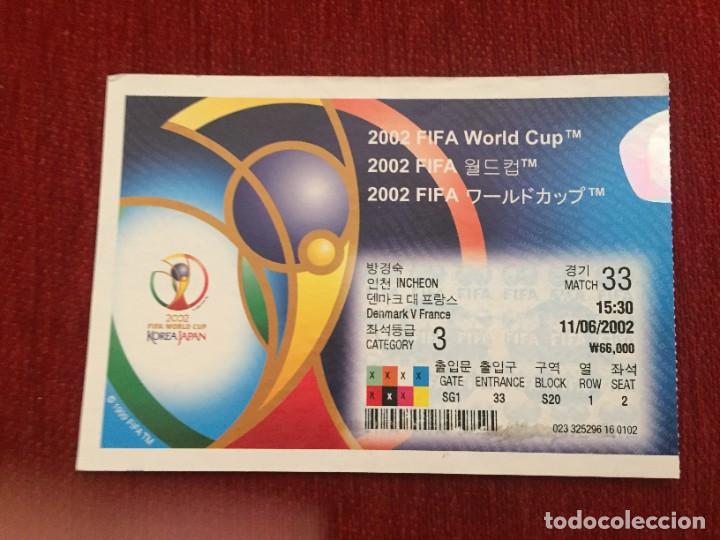 Coleccionismo deportivo: R19502 ENTRADA TICKET FUTBOL MUNDIAL 2002 DINAMARCA FRANCIA MATCH 33