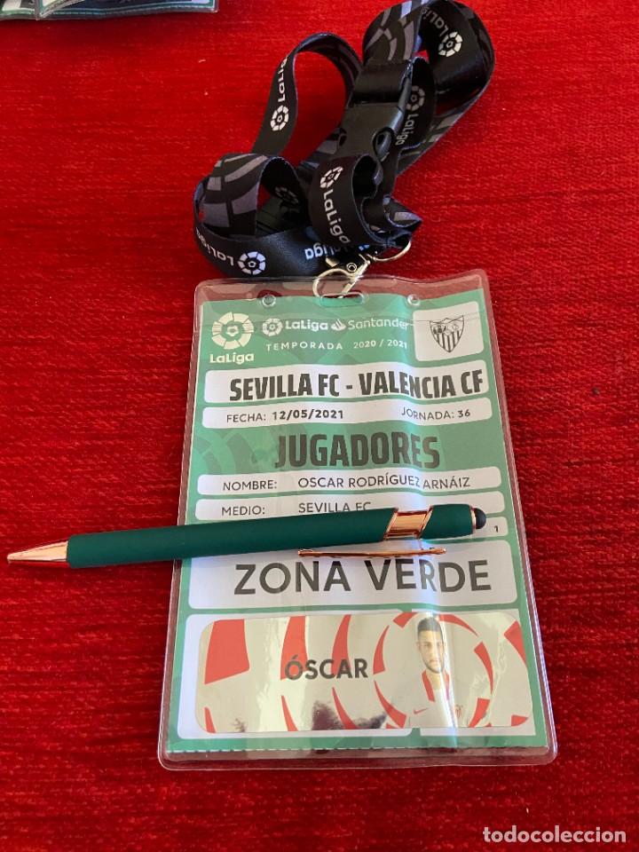 Sports collectibles: R19945 ENTRADA ACREDITACION SEVILLA 1-0 VALENCIA LIGA 2020 2021 OSCAR RODRIGUEZ ARNAIZ CON FOTO