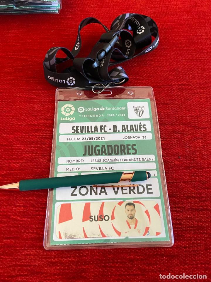Sports collectibles: R19953 ENTRADA ACREDITACION SEVILLA ALAVES LIGA TEMPORADA 2020 2021 SUSO JESUS FERNANDEZ CON FOTO