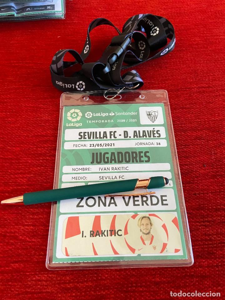 Sports collectibles: R19957 ENTRADA ACREDITACION SEVILLA 1-0 ALAVES LIGA TEMPORADA 2020 2021 IVAN RAKITIC CON FOTO