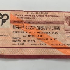 Coleccionismo deportivo: ENTRADA PARTIDO SEVILLA FC VALENCIA CF 17 MAYO 1992 RAMON SANCHEZ PIZJUAN