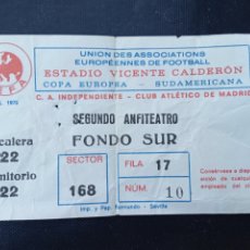 Colecionismo desportivo: ENTRADA FÚTBOL FINAL INTERCONTINENTAL ATLÉTICO MADRID INDEPENDIENTE 1975. Lote 362653625