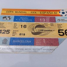 Coleccionismo deportivo: F.C. BARCELONA ENTRADA PARTIDO INAUGURAL COPA MUNDIAL FIFA ESPAÑA 82 / 13 DE JUNIO (G). Lote 365910536