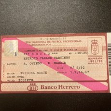 Coleccionismo deportivo: ENTRADA FÚTBOL REAL OVIEDO REAL MADRID 1992. Lote 366622566