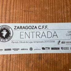 Coleccionismo deportivo: R20273 ENTRADA TICKET FEMENINO ZARAGOZA C.F.F. LIGA TEMPORADA 2017 2018 GENERICA PARA LA 1ª VUELTA. Lote 367396864
