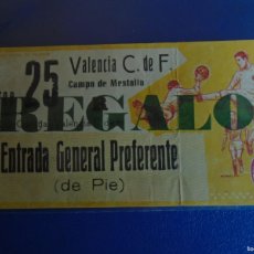 Coleccionismo deportivo: (V-56)ENTRADA CAMPO DE MESTALLA GENERAL DE PREFERENTE DE PIE REGALO R.C.D.CORUÑA-VALENCIA C.F.