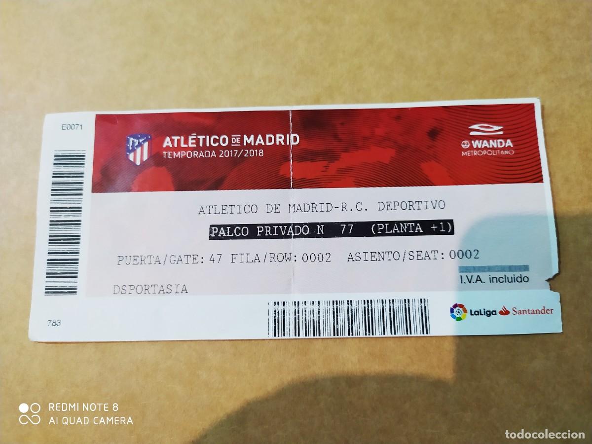 Collezionismo sportivo: ENTRADA WANDA METROPOLITANO ATLETICO DE MADRID DEPORTIVO LA CORU&Ntilde;A 2017 -2018 - N1