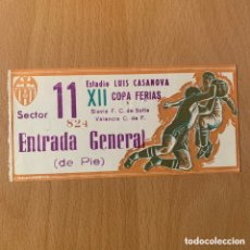 Coleccionismo deportivo: ENTRADA XII COPA FERIAS VALENCIA CF SLAVIA DE SOFIA LUIS CASANOVA 17 SEPTIEMBRE 1969