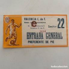 Coleccionismo deportivo: ENTRADA 28 DICIEMBRE 1969 VALENCIA CF CD SABADELL LUIS CASANOVA