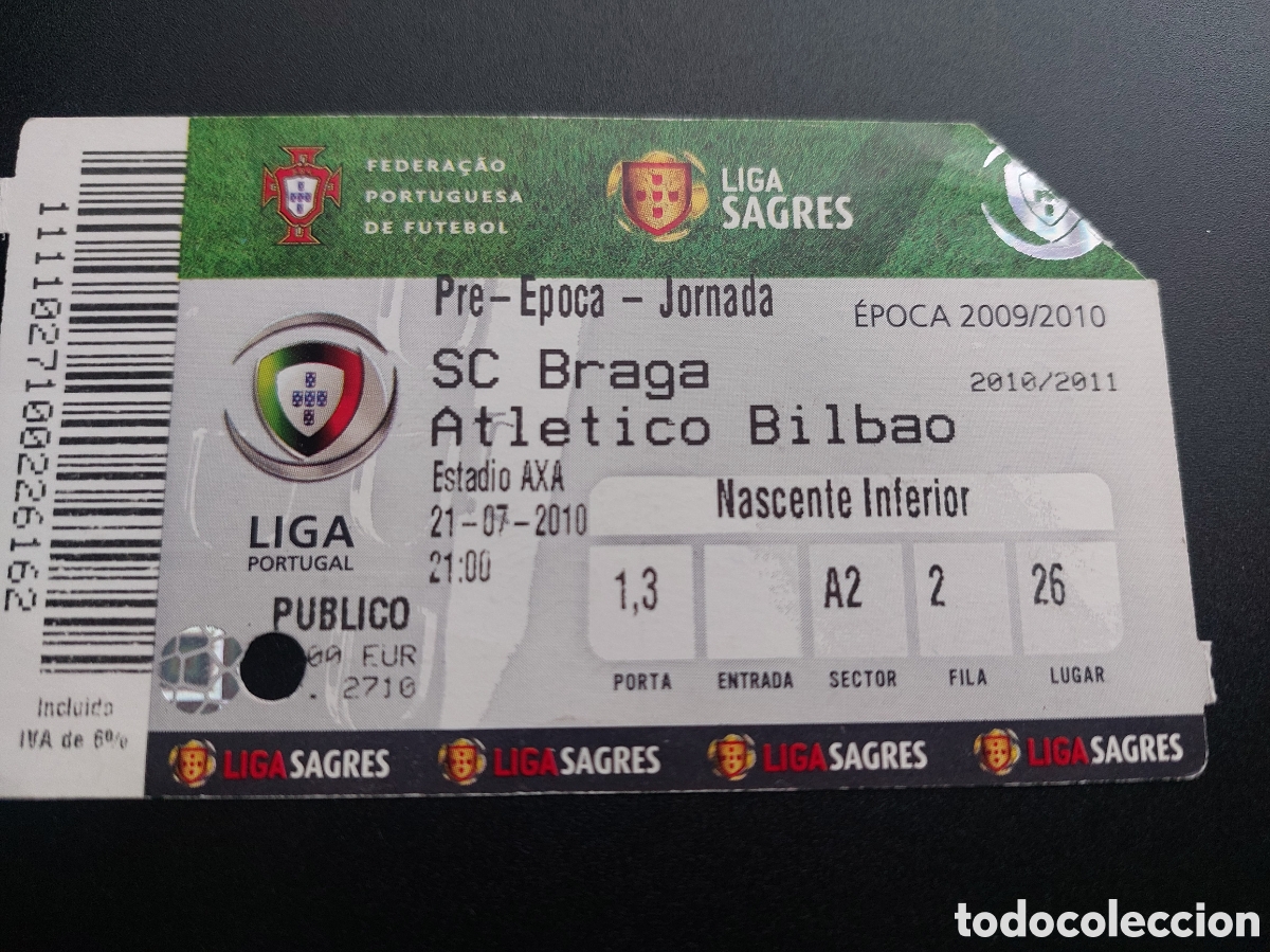 Collezionismo sportivo: Entrada SC Braga 1 Athletic Club Bilbao 3 2010 Estadio AXA
