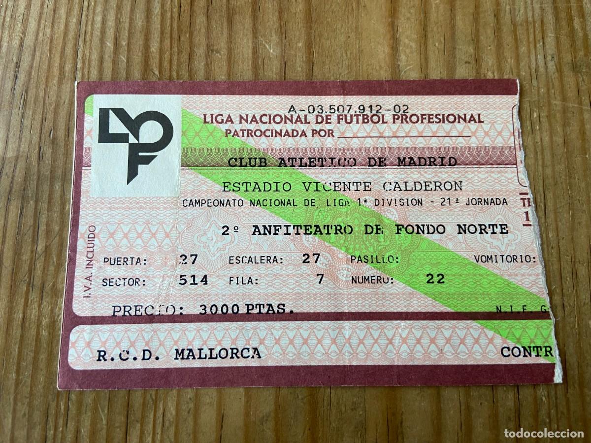 Coleccionismo deportivo: R21645 ENTRADA TICKET ATLETICO MADRID REAL MALLORCA LIGA TEMPORADA 1991 1992