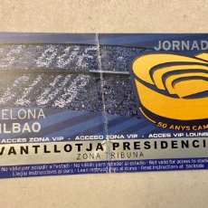 Coleccionismo deportivo: ENTRADA VIP PALCO PRESIDENCIAL CLUB DE FUTBOL BARCELONA - ATHLETIC CLUB DE BILBAO. Lote 400667949