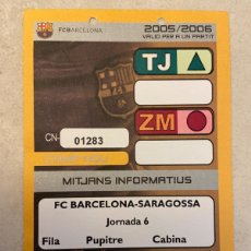 Coleccionismo deportivo: PASE PRENSA TELEVISON LIGA 2005/06- CAMP NOU CLUB DE FUTBOL BARCELONA - REAL ZARAGOZA. Lote 400668849