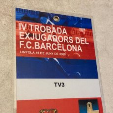 Coleccionismo deportivo: PASE PRENSA TELEVISIÓN CATALUNYA TV3 TROBADA EXJUGADORS FUTBOL CLUB BARCELONA. Lote 400670674