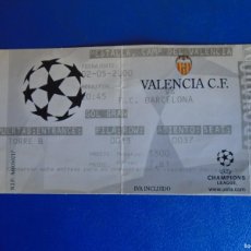 Coleccionismo deportivo: (V-415)ENTRADA VALENCIA C.F.-F.C.BARCELONA CHAMPIONS LEAGUE 02/05/2000. Lote 401093779