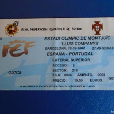 Coleccionismo deportivo: (V-443)ENTRADA ESPAÑA-PORTUGAL ESTADI OLIMPIC DE MONTJUIC LLUIS COMPANYS 13-02-2002. Lote 401304014