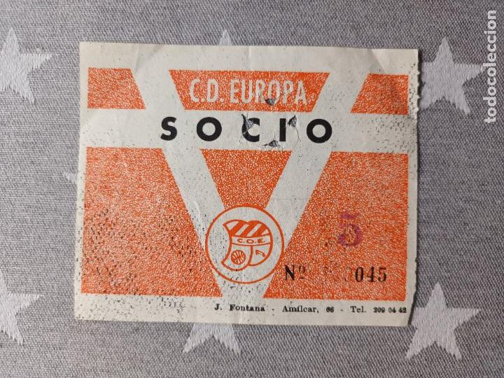 Coleccionismo deportivo: ENTRADA ANTIGUA DE CLUB DEPORTIVO EUROPA - FUTBOL -