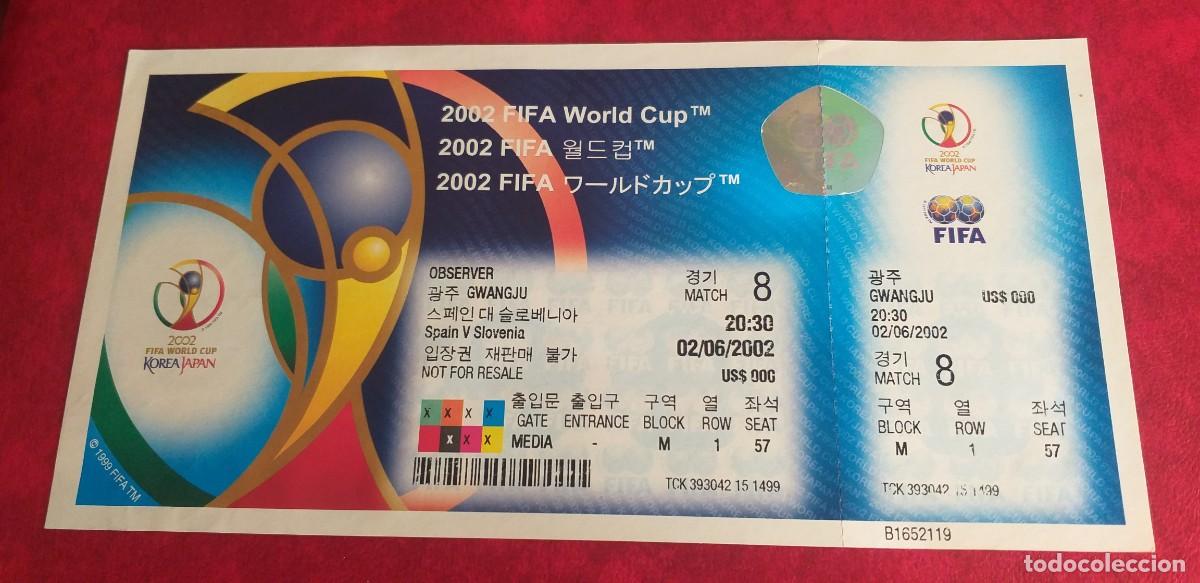 Coleccionismo deportivo: ENTRADA ESPA&Ntilde;A-ESLOVENIA 02/06/2002 MUNDIAL KOREA Y JAP&Oacute;N 2002