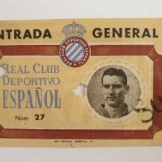 Coleccionismo deportivo: ENTRADA REAL CLUB DEPORTIVO ESPAÑOL - 11 × 7,3 CM